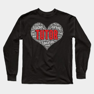 Tutor Heart Shape Word Cloud Design design Long Sleeve T-Shirt